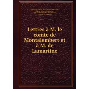  et Ã  M. de Lamartine hrabia Zygmunt KrasiÅski, Charles 