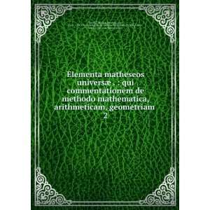  de methodo mathematica, arithmeticam, geometriam . 2 Christian 