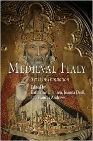 Medieval Italy Texts in Translation, (0812241649), Katherine L 