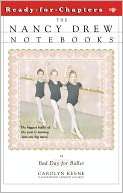   Bad Day for Ballet (Nancy Drew Notebooks Series #4 