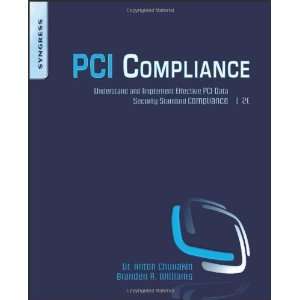  PCI Compliance Understand and Implement Effective PCI Data 