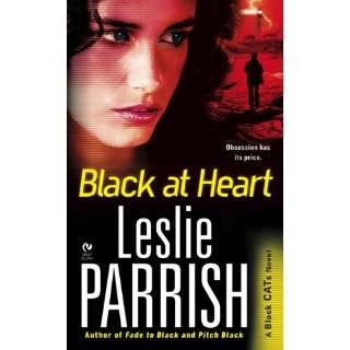 Black at Heart A Black CATs Novel by Leslie Parrish (Sep 1, 2009)