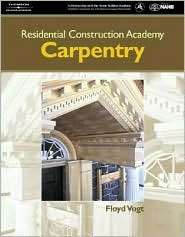    Carpentry, (1401813437), Floyd Vogt, Textbooks   