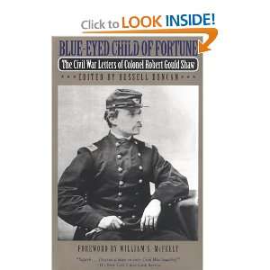   Civil War Letters of Colonel Robert Gould Shaw [Paperback] Robert