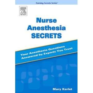  Nurse Anesthesia Secrets, 1e [Paperback] Mary Karlet 