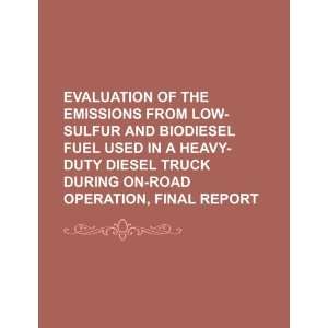  Evaluation of the emissions from low sulfur and biodiesel 