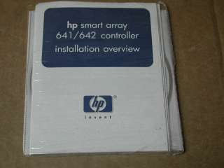 HP Smart Array 641/642 Controller Installation Overview  