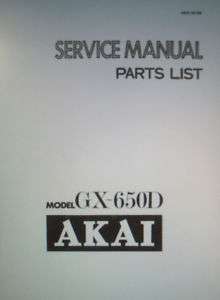 AKAI GX 650D STEREO TAPE DECK SERVICE MANUAL BOUND  