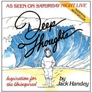  Deep Thoughts [Paperback] Jack Handey Books
