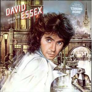  Out On The Street David Essex Music