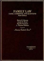 Krause, Elrod, Garrison and Oldhams Family Law, Cases, Comments and 
