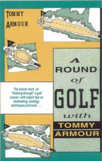   How to Play Your Best Golf All the Time by Tommy 