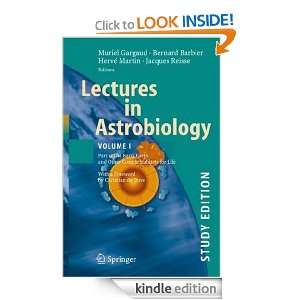 Lectures in Astrobiology Vol I  Part 1 The Early Earth and Other 