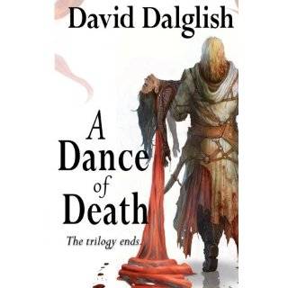   of Death Shadowdance Trilogy, Book 3 by David Dalglish (Oct 22, 2011