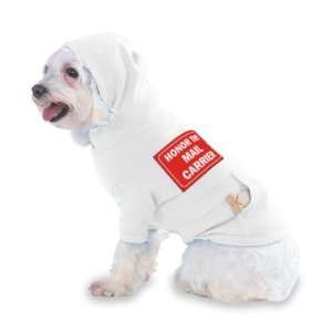 HONOR THY MAIL CARRIER Hooded (Hoody) T Shirt with pocket for your Dog 