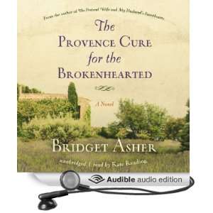  The Provence Cure for the Brokenhearted A Novel (Audible 