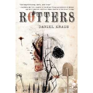  Rotters [Paperback] Daniel Kraus Books