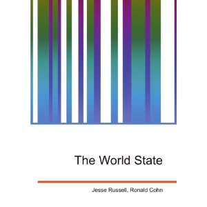  The World State Ronald Cohn Jesse Russell Books