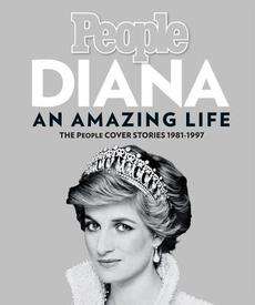 Diana an Amazing Life The People Cover Stories 1981 19 9781933821061 