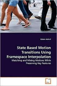 State Based Motion Transitions Using Framespace Interpolation 