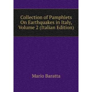  Collection of Pamphlets On Earthquakes in Italy, Volume 2 