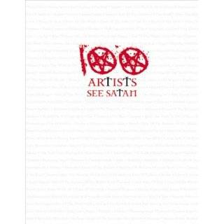 100 Artists See Satan by Mike McGee ( Paperback   Aug. 1, 2004)