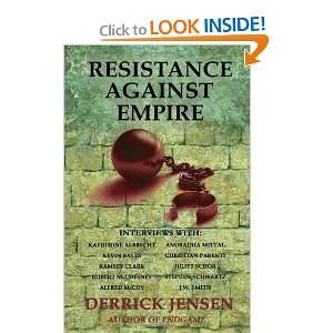   Against Empire (Flashpoint Press) [Paperback] Derrick Jensen Books