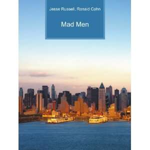  Mad Men Ronald Cohn Jesse Russell Books
