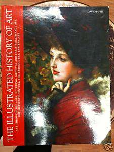 The Illustrated History of Art Book David Piper  
