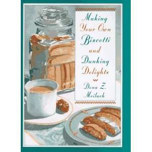   Dunking Delights (First Edition) [Hardcover] Dona Z. Meilach Books