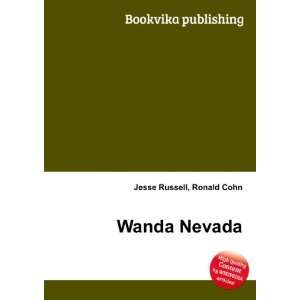  Wanda Nevada Ronald Cohn Jesse Russell Books