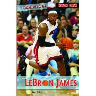 Lebron James (Basketballs Mvps   Reading Power) by Dan Osier (Jan 15 