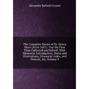  The Complete Poems of Dr. Henry More (1614 1687). For the 