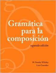 Gramática para la composición, (1589011716), Stanley M. Whitley 