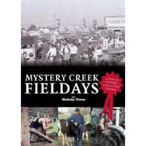  Mystery Creek Fieldays Waikato Times Books