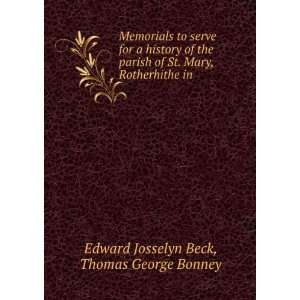   , Rotherhithe in . Thomas George Bonney Edward Josselyn Beck Books