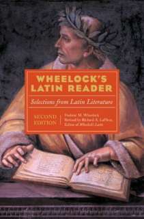   Wheelocks Latin Reader Selections from Latin 