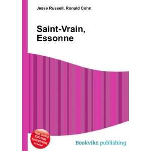  Saint Vrain, Essonne Ronald Cohn Jesse Russell Books