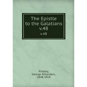  The Epistle to the Galatians. v.48 George Gillanders 