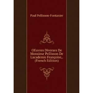   FranÃ§oise,. (French Edition) Paul Pellisson Fontanier Books