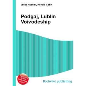  Podgaj, Lublin Voivodeship Ronald Cohn Jesse Russell 