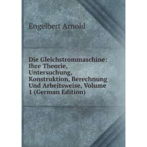   , Volume 1 (German Edition) Engelbert Arnold  Books