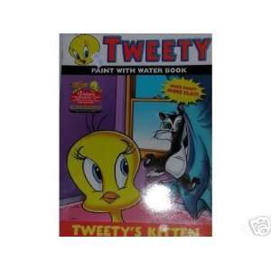    Tweety Tweetys Kitten (Paint with Water Book) Toys & Games