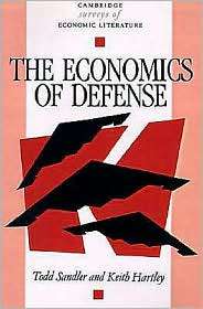 The Economics of Defense, (0521447283), Todd Sandler, Textbooks 