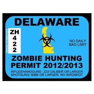  Delaware Zombie Hunting Permit 2012 (Bumper Sticker 