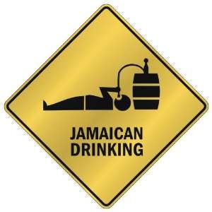   JAMAICAN DRINKING  CROSSING SIGN COUNTRY JAMAICA