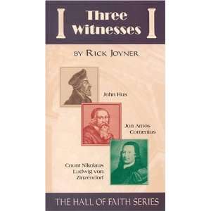  Three Witnesses (Hall of Faith) [Paperback] Rick Joyner Books