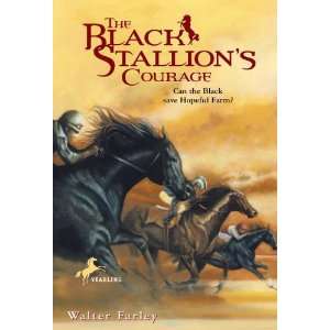    The Black Stallions Courage [Paperback] Walter Farley Books