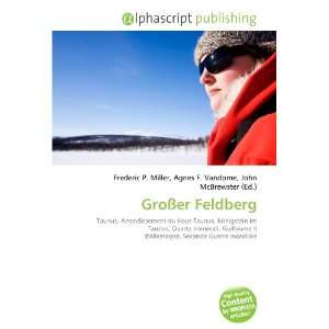  Großer Feldberg (French Edition) (9786133942189) Books
