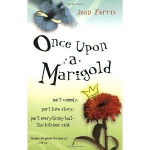  Once Upon a Marigold [Paperback] Jean Ferris Books